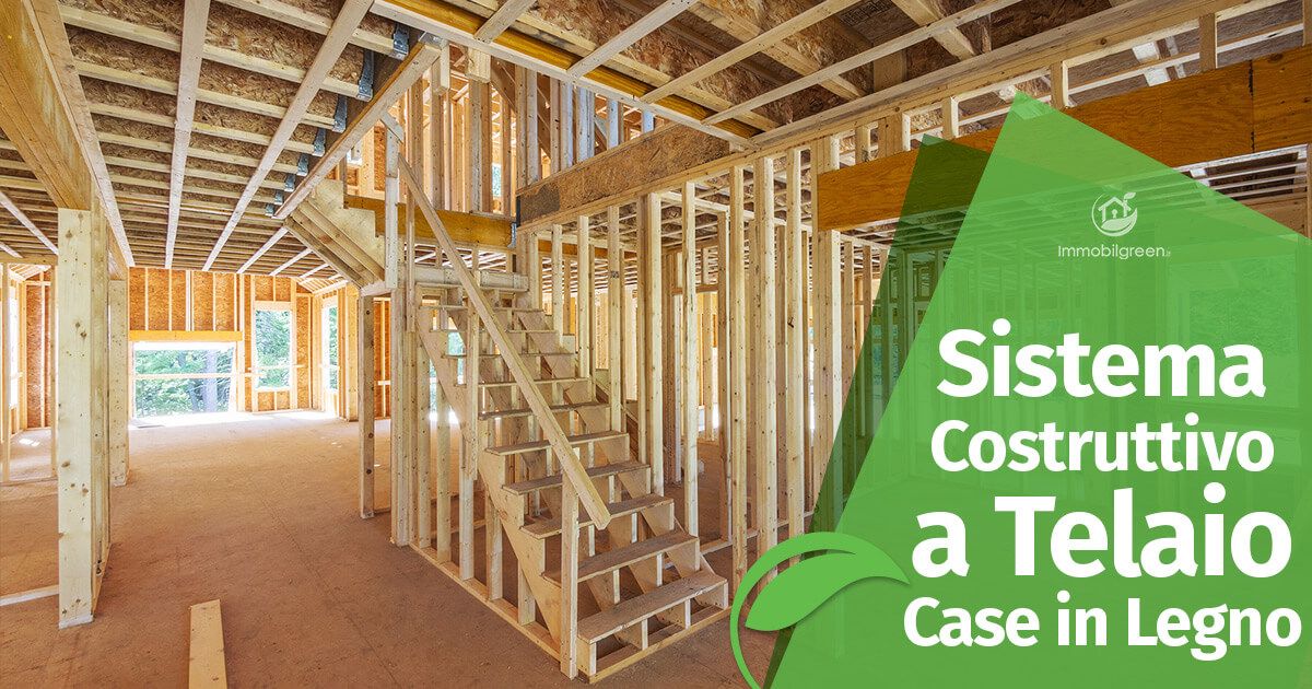 Sistema costruttivo a Telaio per Case Prefabbricate in Legno