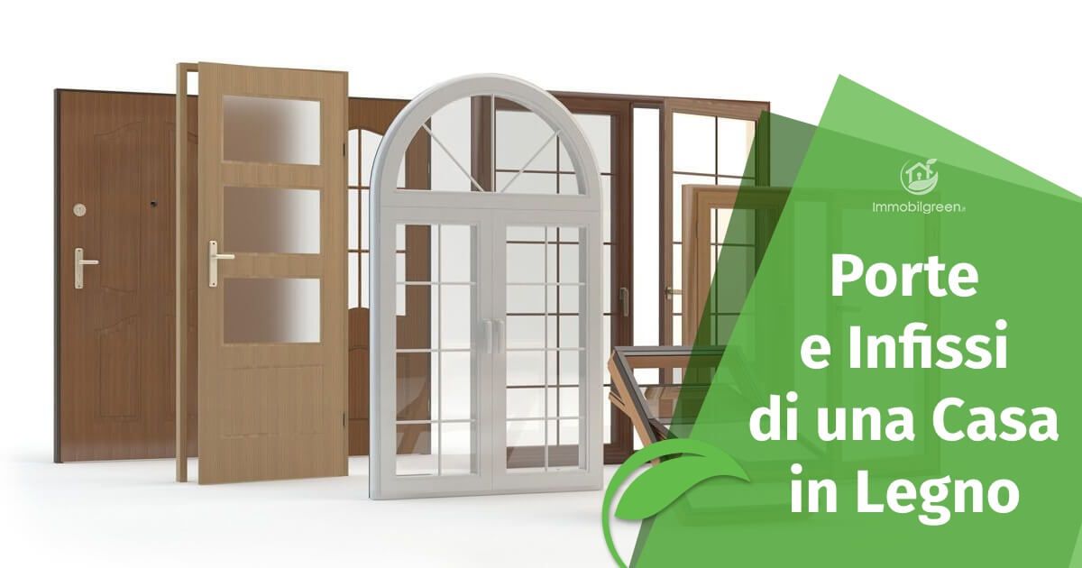 Porte e Infissi di una Casa in Legno