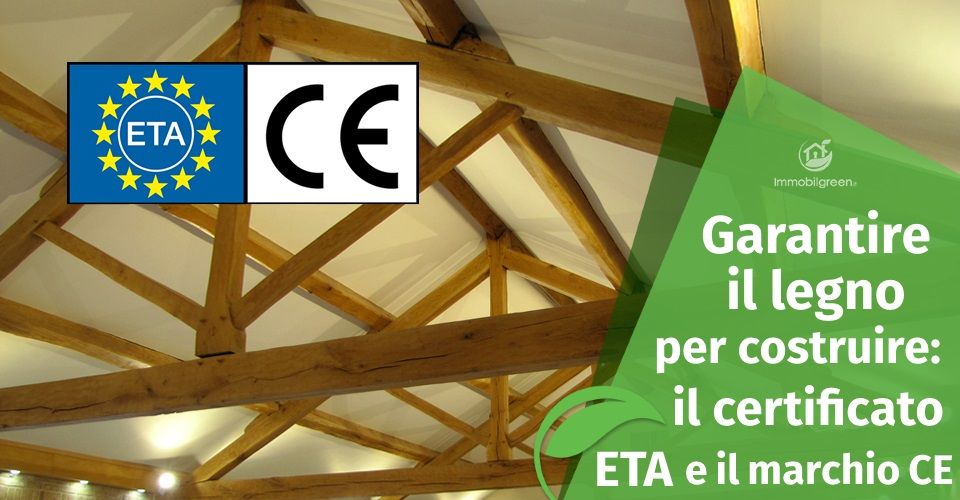 Il certificato ETA per garantire il legno da costruzione