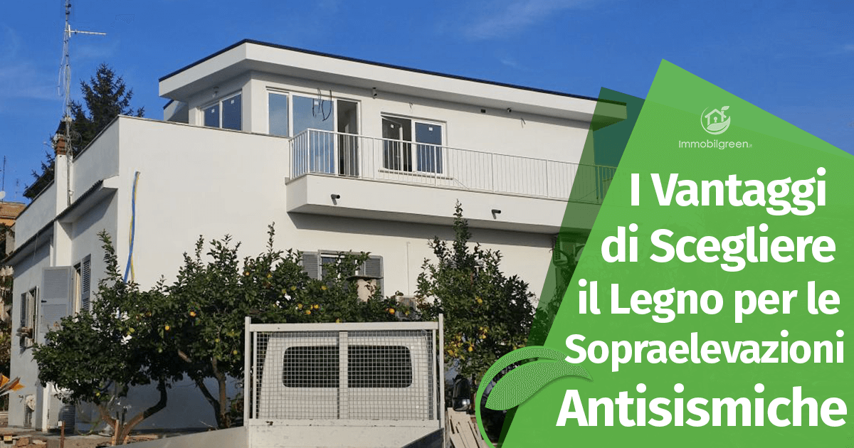 Sopraelevazioni Antisismiche in Legno