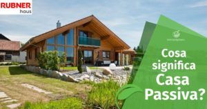 Cosa significa “Casa Passiva”?