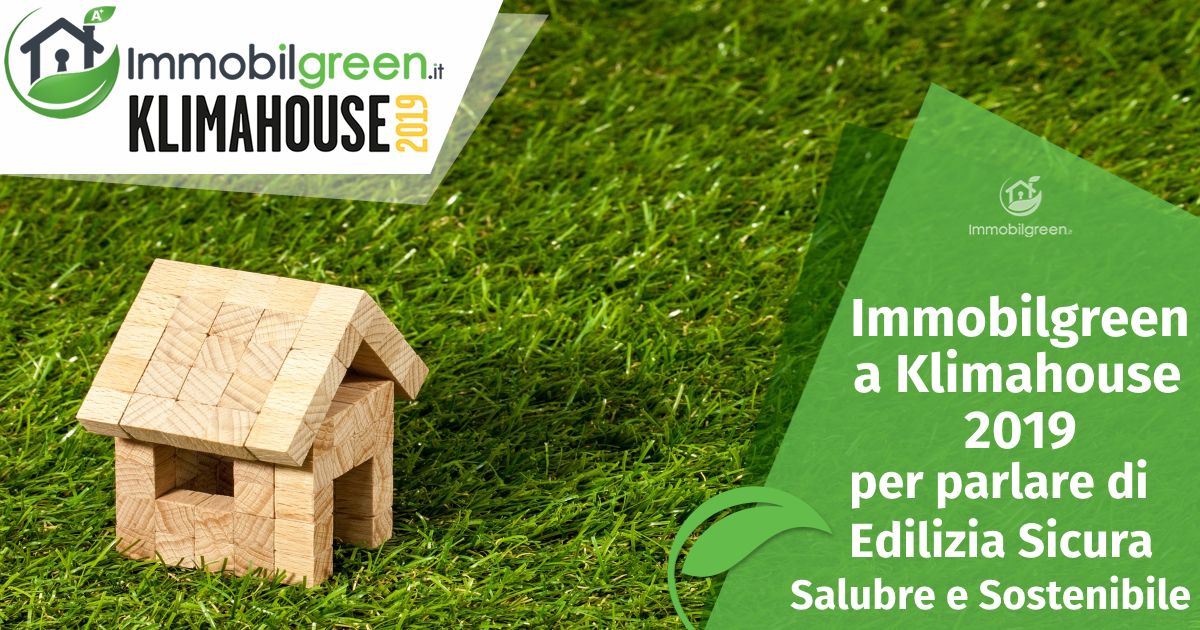 Immobilgreen a Klimahouse 2019 Bolzano