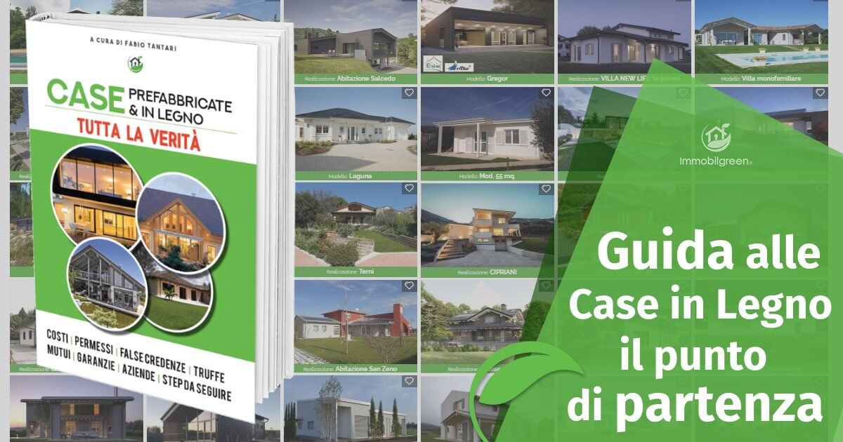 Guida alle Case in Legno di Immobilgreen.it