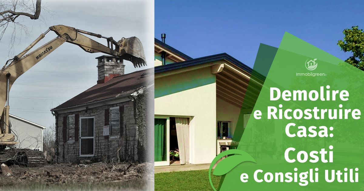 Demolire per ricostruire casa in legno. Costi e consigli utili