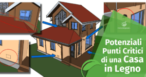 Punti Critici nella Progettazione di una Casa in Legno