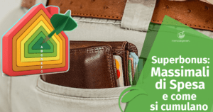 Superbonus 110%: quali sono i Massimali di spesa e come si cumulano tra loro