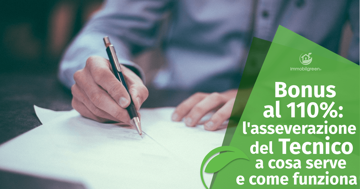 Eco e sismabonus 110_asseverazione del tecnico, cos’è a cosa serve e come funziona