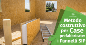 Metodo costruttivo per case prefabbricate: i pannelli SIP