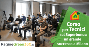 Corso per tecnici sul Superbonus: un grande successo a Milano